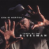 Craig Horton - Touch Of The Bluesman