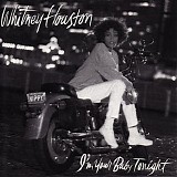 Whitney Houston - I'm Your Baby Tonight