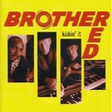 Brother Red - Kickin' It