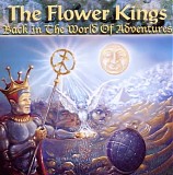 The Flower Kings - Back In The World Of Adventures