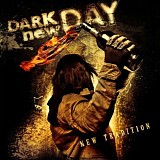 Dark New Day - New Tradition