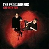 Proclaimers - Life With You Disc 1