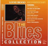 Various artists - The Blues Collection 40 - Lonnie Brooks - Reconsider Baby