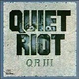 Quiet Riot - QR III