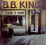 King, B.B. - Take It Home