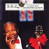 King, B.B. - A Christmas Celebration of Hope