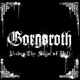 Gorgoroth - Under The Sign Of Hell