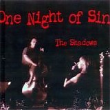 The Shadows - One Night Of Sin - Live!