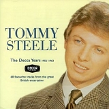 Steele, Tommy - The Decca Years 1956-1963