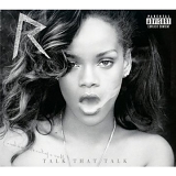 Rihanna - Talk That Talk