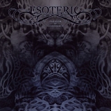 Esoteric - Paragon Of Dissonance