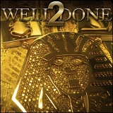 Tyga - Well Done 2