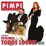 Pimpinela - Estamos Todos Locos