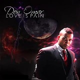 Don Omar - Love Is Pain
