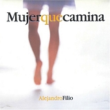 Alejandro Filio - Mujer Que Camina