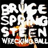 Bruce Springsteen - Wrecking Ball