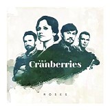 The Cranberries - Roses