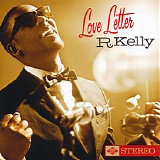 R. Kelly - Love Letter