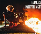 Lady Gaga - Marry The Night