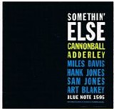 Cannonball Adderley - Somethin' Else