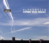 alphawezen - comme vous voulez