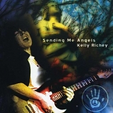 Kelly Richey - Sending Me Angels