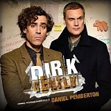 Daniel Pemberton - Dirk Gently