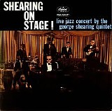 George Shearing Quintet, The - Shearing On Stage !