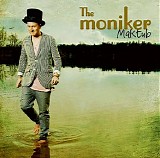 The Moniker - Maktub