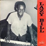 Lazy Bill Lucas - Lazy Bill [LP rip]   @320