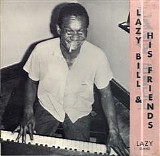 Lazy Bill Lucas - Lazy Bill & His Friends [LP rip]   @320