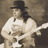 Tino Gonzales - A Heart Full Of Blues   @320