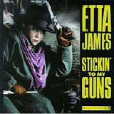 Etta James - Stickin' To My Guns    @320