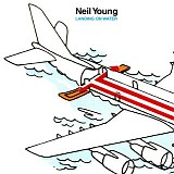 Neil Young - Landing On Water