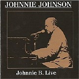 Johnnie Johnson - Johnnie B. Live    @320