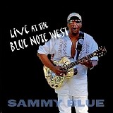 Sammy Blue - Live At The Blue Note West    @320