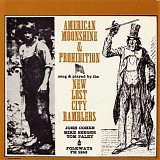 New Lost City Ramblers - American Moonshine & Prohibition Songs