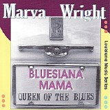 Marva Wright - Bluesiana Mama   @VBR