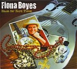 Fiona Boyes - Blues For Hard Times