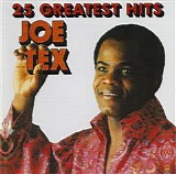 Joe Tex - 25 Greatest Hits