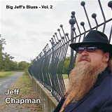 Jeff Chapman - Big Jeff's Blues Vol. 2   @320