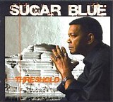 Sugar Blue - Treshold