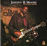 Johnny B. Moore - Live At Blue Chicago   @320