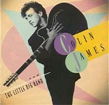 Colin James - & The Little Big Band