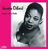 Varetta Dillard - Double Crossing Daddy [LP rip]   @320