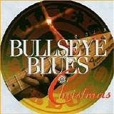 Various artists - Bullseye Blues Christmas   @320