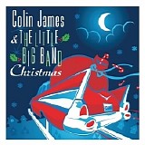 Colin James - Christmas 2007