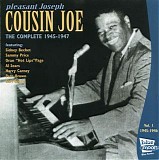 Cousin Joe - The Complete Recordings 1945-1947 Vol. 1