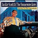 Jackie Scott & The Housewreckers - Going to the Westside   @320