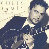 Colin James - & The Little Big Band II